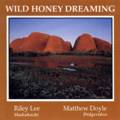 Wild Honey Dreaming